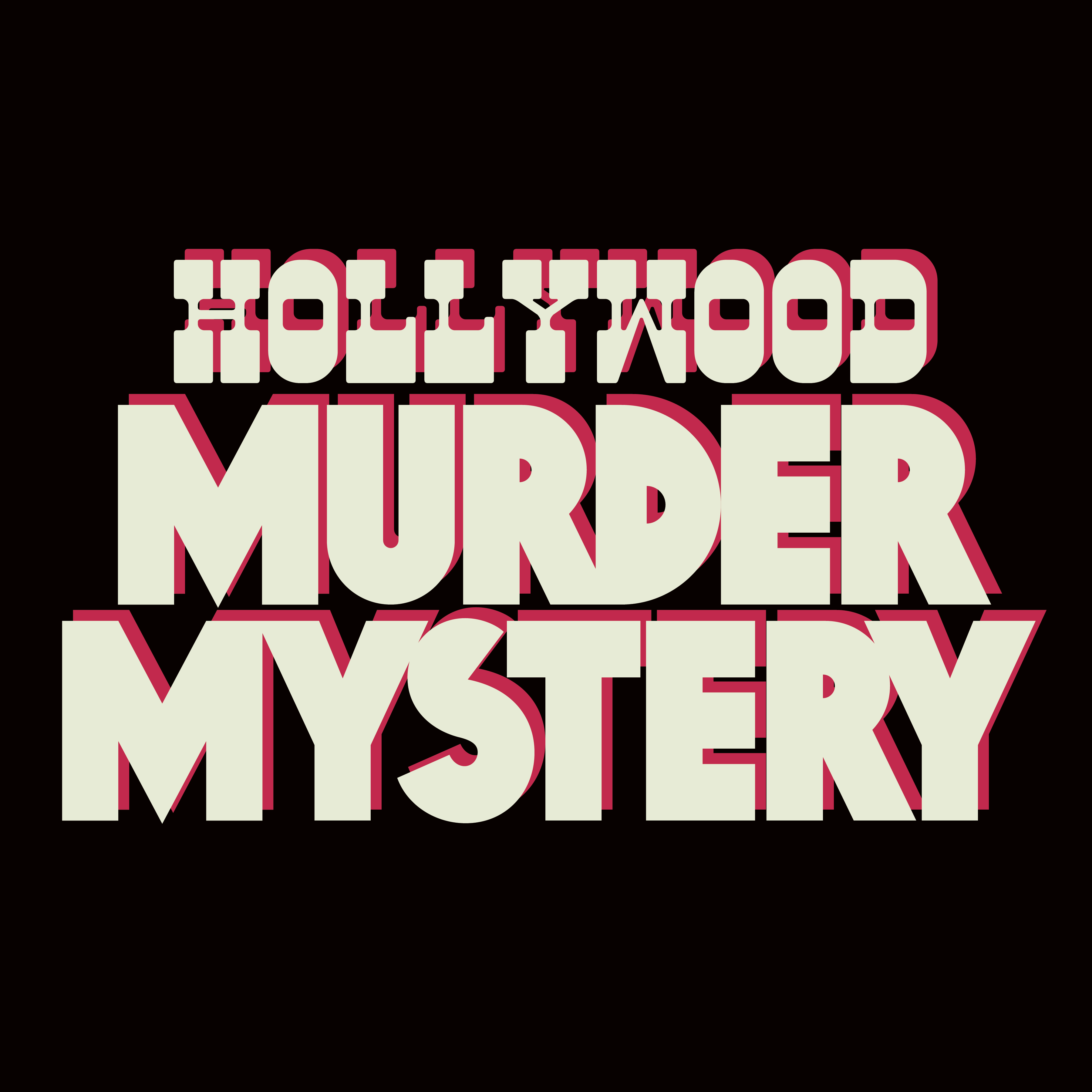Red and off-white Hollywood Murder Mystery logo on a black background.